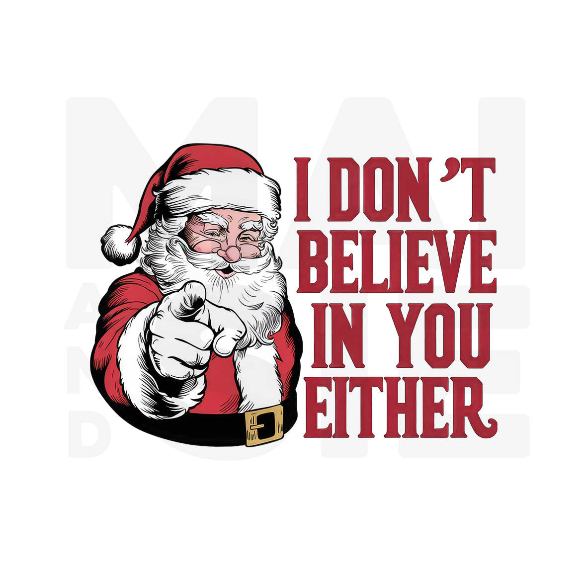 UVDTF - Don't Believe Santa